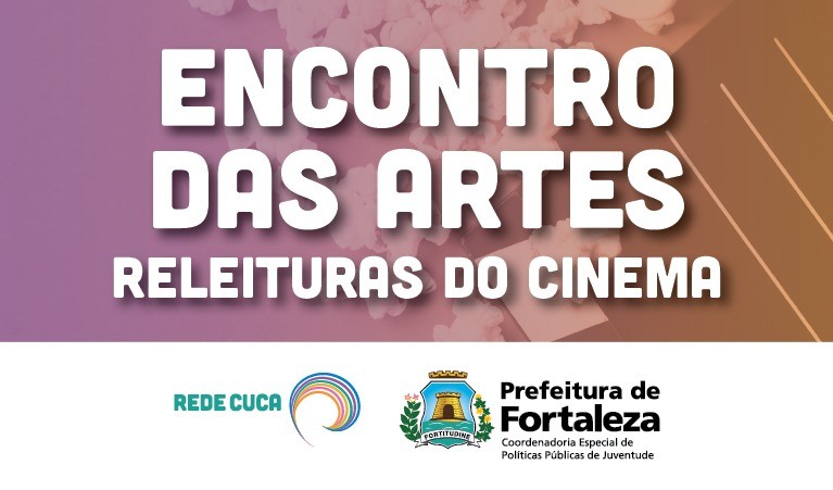 Fóruns Territoriais de Fortaleza - Fórun Territorial Mondubim, Maraponga, Jardim Cearense e Manoel Sátiro - Prefeitura promove Encontro das Artes na Rede Cuca Mondubim