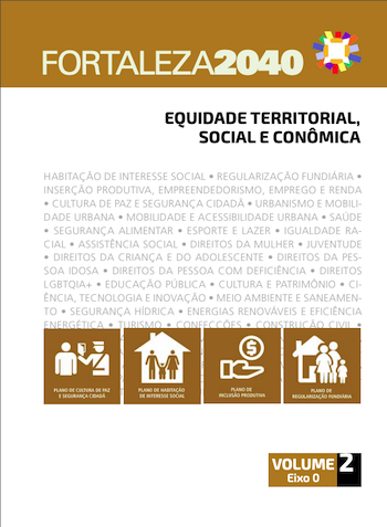 Fortaleza 2040 - Publicações Equidade Territorial, Social e Econômica