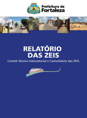 Fortaleza 2040 - Publicações RELATÓRIO DAS ZEIS
